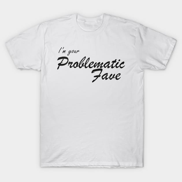 Problematic T-Shirt by nochi